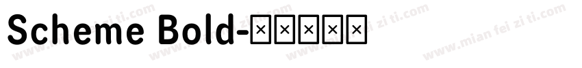 Scheme Bold字体转换